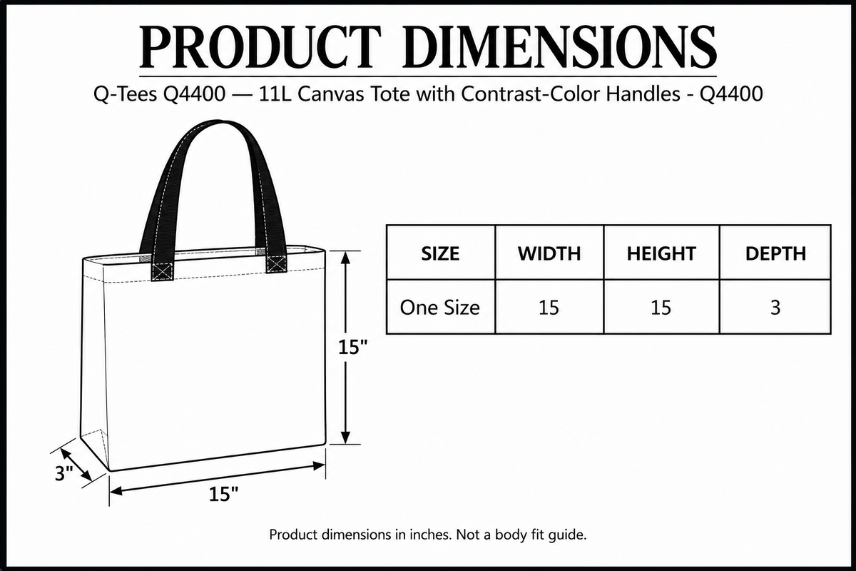 Q-Tees Q4400 tote dimensions: width 15 inches, body height 15 inches excluding handles, and gusset depth 3 inches; handles attach at upper hem.