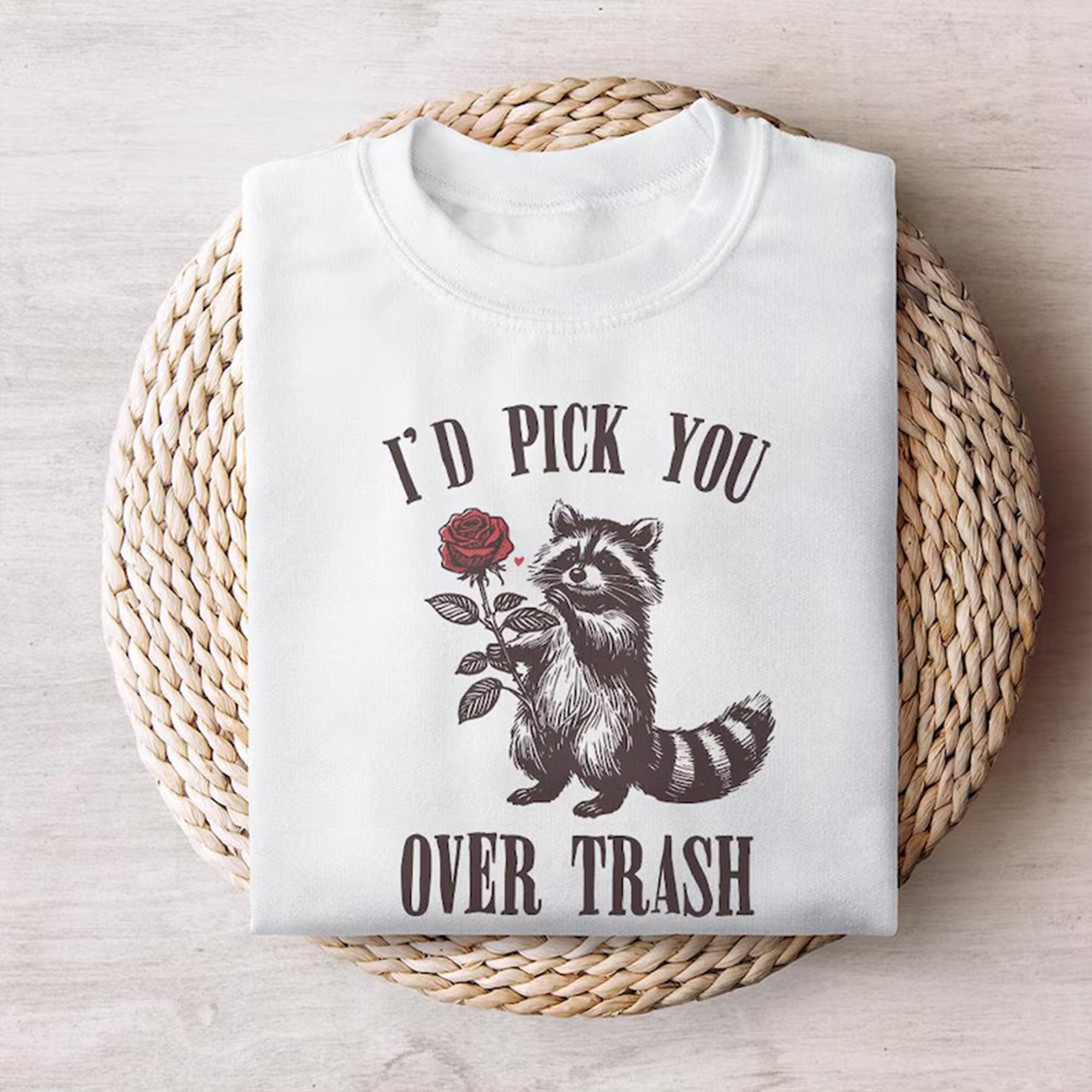 I'd Pick You Over Trash | Valentine’s Day Sweater